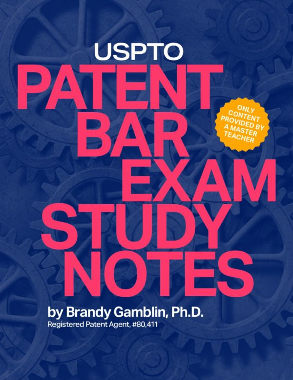 USPTO Patent Bar Exam Study Notes